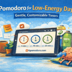 Pomodoro for Low-Energy & Burnout Days | Pomodoro Low Energy Guide